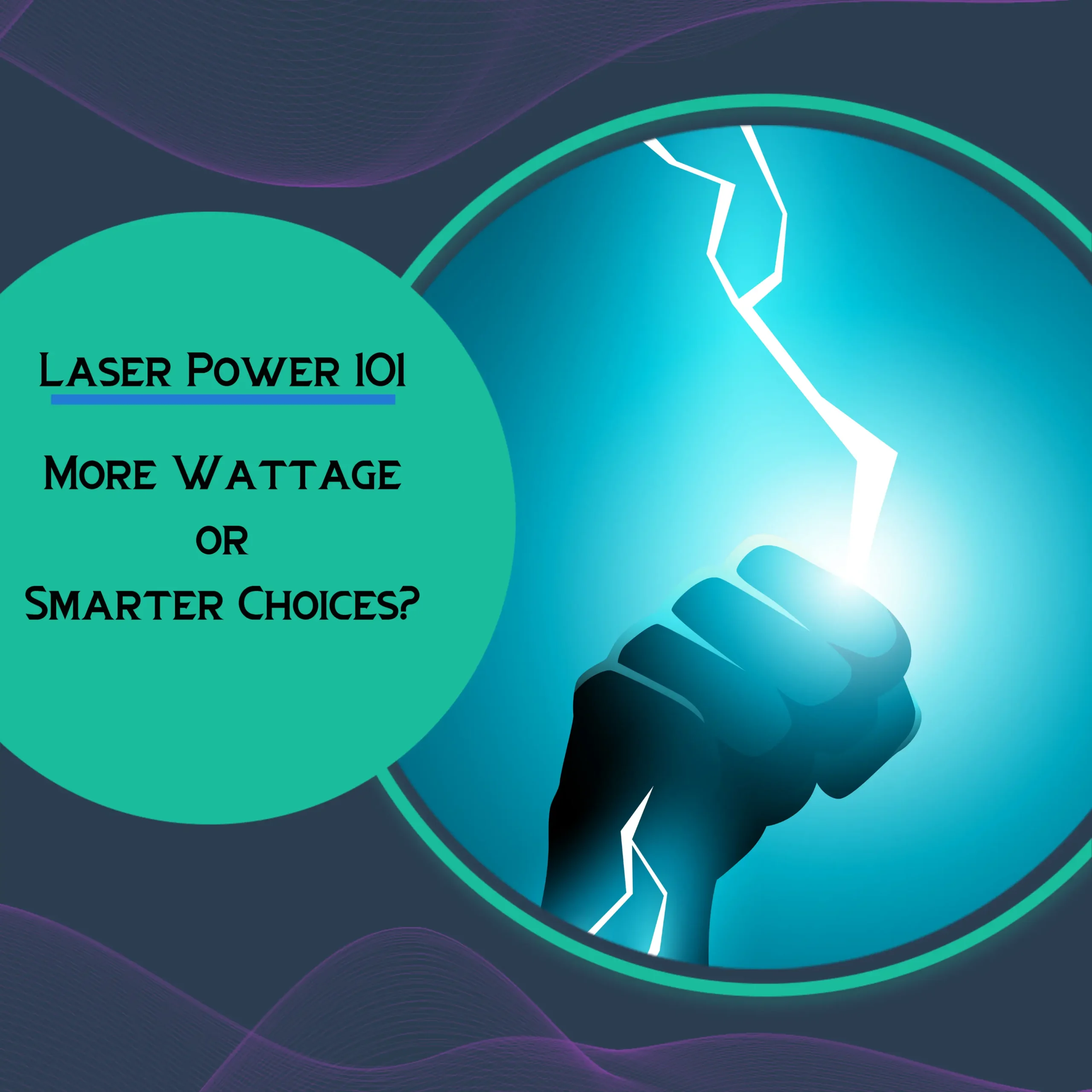 Laser Power 101