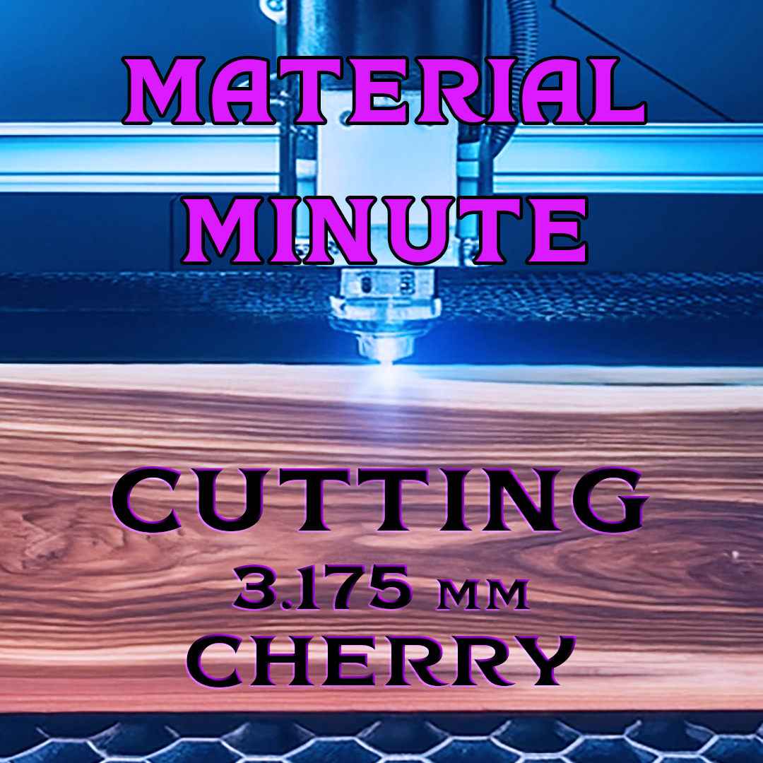 3.175 mm Cherry Cut Results with Monport Onyx 50W Laser Engraver