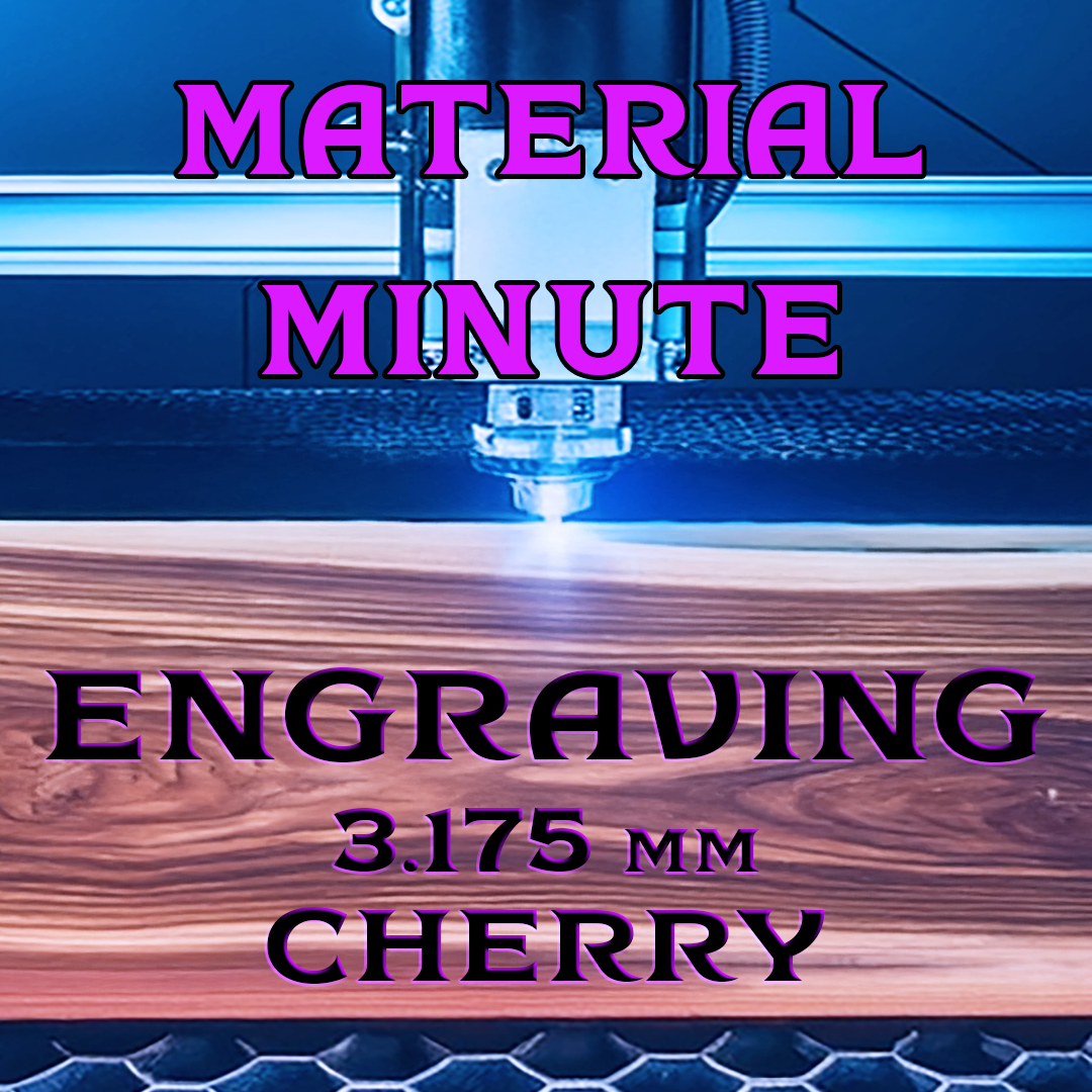 3.175 mm Cherry Engrave Results with Monport Onyx 50W Laser Engraver