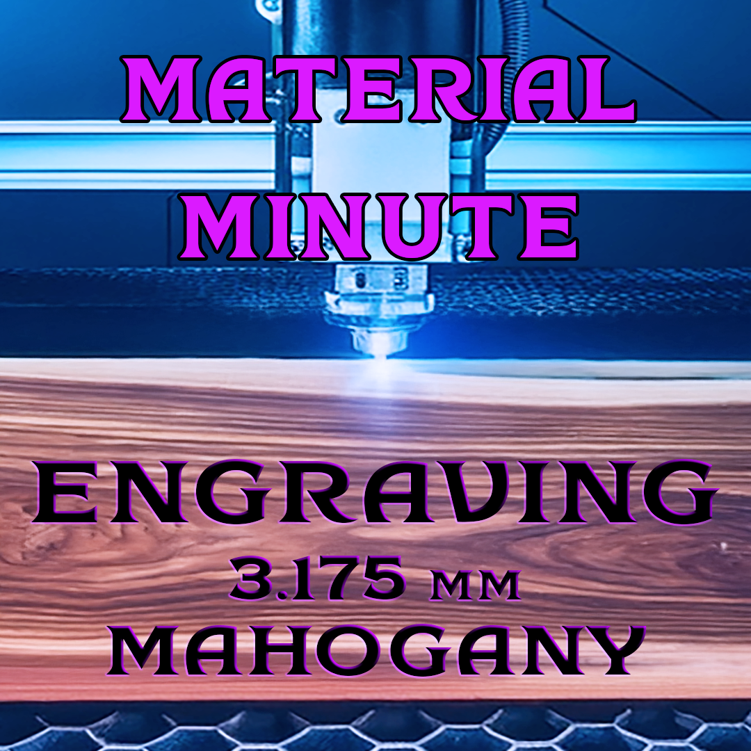 3.175 mm Mahogany Engrave Results with Monport Onyx 50W Laser Engraver