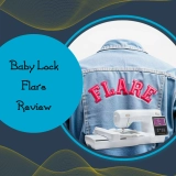 Baby Lock Flare: Unleash the Ultimate in Embroidery